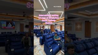 International waiting Lounge at Ernakulam South Railway Station Just ₹30/-#southrailways #ernakulam
