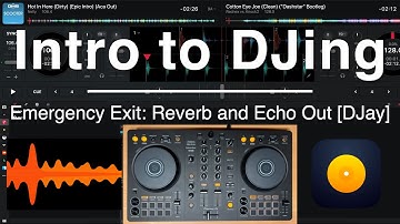 Emergency Exit Transitions - Reverb and Echo Out [DJay]