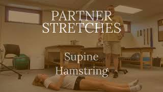 Supine Hamstring - Partner Stretch Net Worth