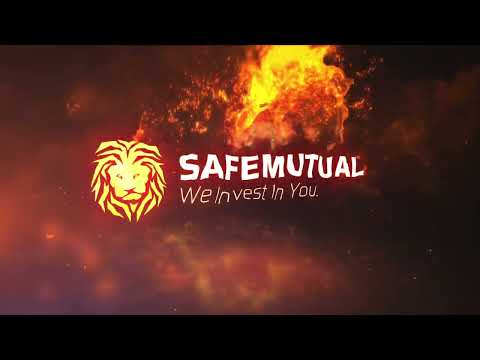 SafeMutual - We Invest In You