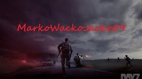 DayZ with Judderz - Hacker Part 1