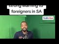 Ramaphosa of South African send a strong warning to illegal foreigners 