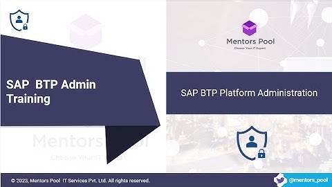 SAP BTP Administration Training 2025 | BTP Admin Overview & Subaccount Setup | Mentors Pool