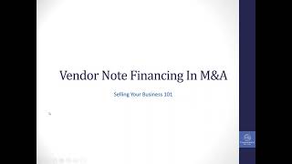 Seller Financing To Buy A Business - Vendor Notes in M&A Explained by FinanceKid 1,810 views 2 years ago 35 minutes