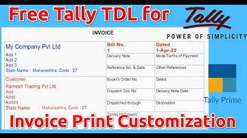 Free Tally TDL for Invoice print customization in Tally Prime and Tally.ERP9