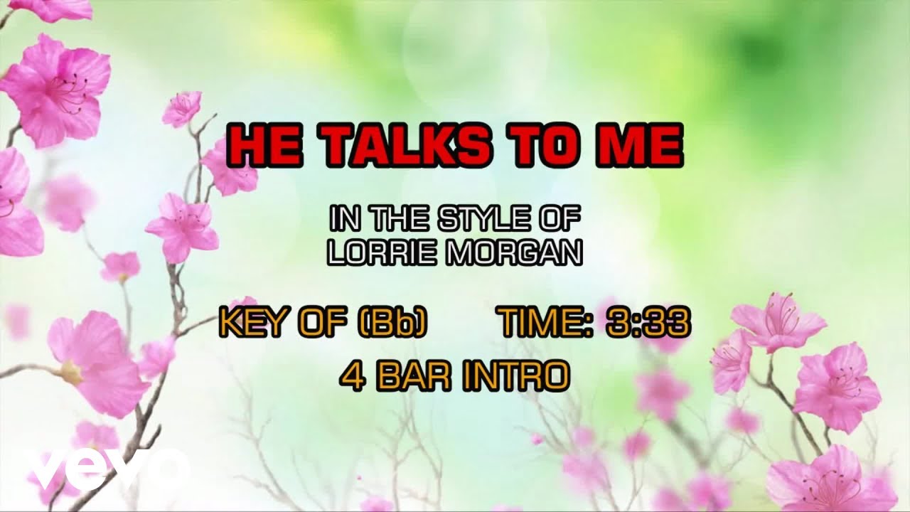 Lorrie Morgan - He Talks To Me (Karaoke)