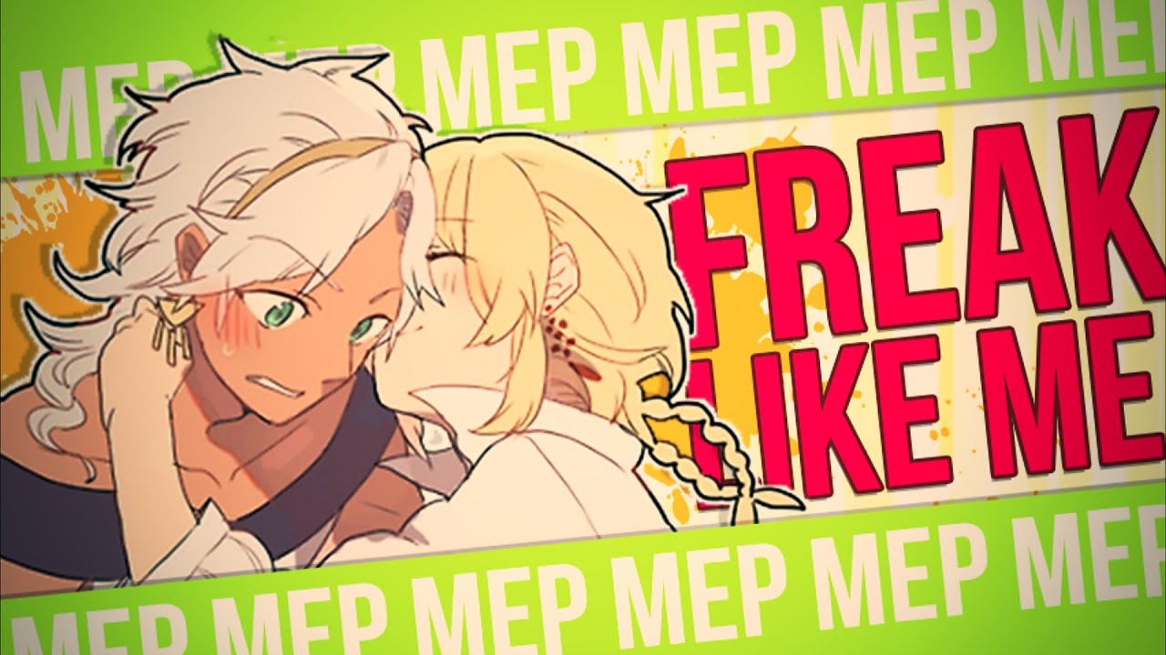 ❝Freak Like Me❞ FULL MEP
