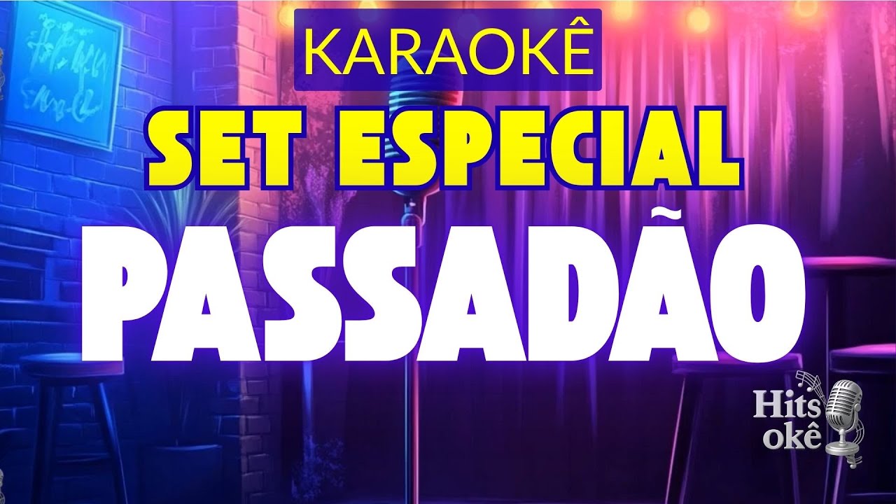 Karaoke | SET ESPECIAL PASSADÃO