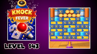 Knock Fever Level 143 Walkthrough Solution