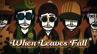 When Leaves Fall - An Incredibox: Autumn Mix