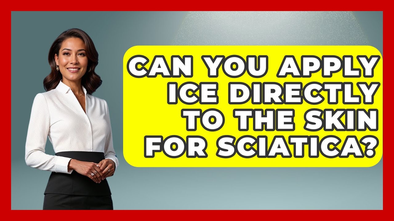 Can You Apply Ice Directly To The Skin For Sciatica? - Everyday Fitness Hacks