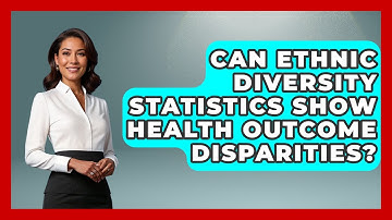 Can Ethnic Diversity Statistics Show Health Outcome Disparities? | Demographic Data Answers News