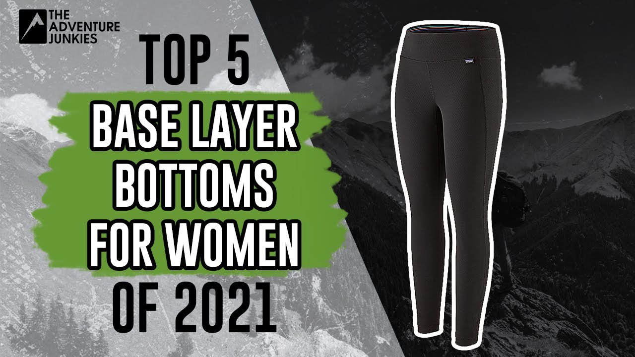 Top 5 Women's Base Layer Bottoms of 2021 