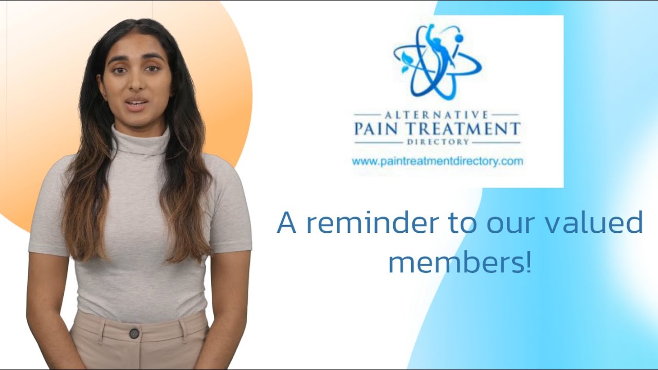 A Message for Our Valued Members of the Alternative Pain Treatment