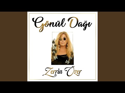 Putar Gönül Dağı - Zerrin Özer