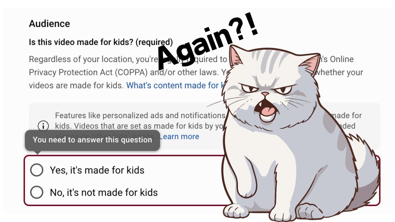 Answer it once: Is this video made for kids? (required)