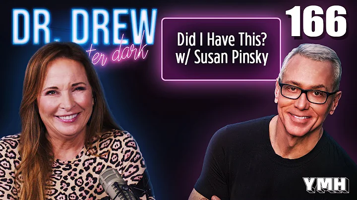 Ep. 166 Did I Have This? w/ Susan Pinsky | Dr. Dre...