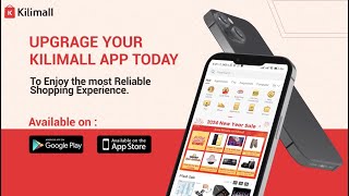 Upgrade Your Kilimall App to experience the most reliable Shopping experience. screenshot 3