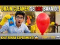 DRAIN CLEANER SE GAS BANA DI ! DON'T TRY #AMANEXPERMENT KING #YOUTUBE
