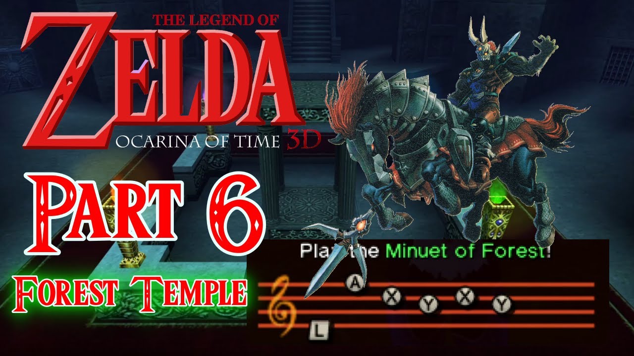 The Legend of Zelda Ocarina of Time - Forest Temple, Full Gameplay ...