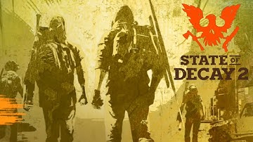 State Of Decay 2 Juggernaut Edition -  New Map! - Reek Plays Ep 1