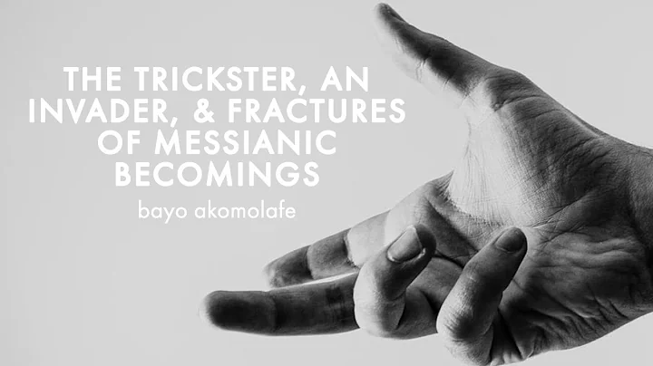 Bayo Akomolafe: The Trickster, An Invader, & Fract...