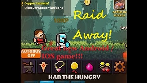 Raid Away android RPG idle clicker gameplay- Must See!!!
