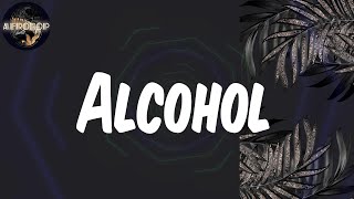 Lyrics |  Joeboy - Alcohol