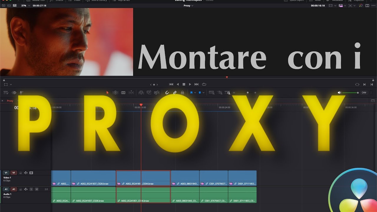 Come usare i file Proxy per montare VELOCEMENTE in DaVinci Resolve!