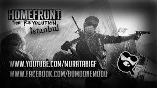 Homefront: Revolution - Istanbul DLC [Türkçe Dublaj]