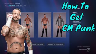 WWE 2K20 - How To Get CM Punk