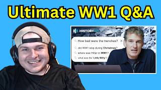 Historian Answers Google's Most Popular Questions About WW1 - History Hit Reaction