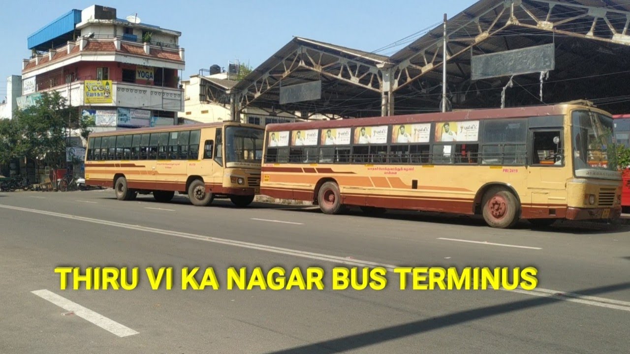 Thiru Vi Ka Nagar Bus Terminus