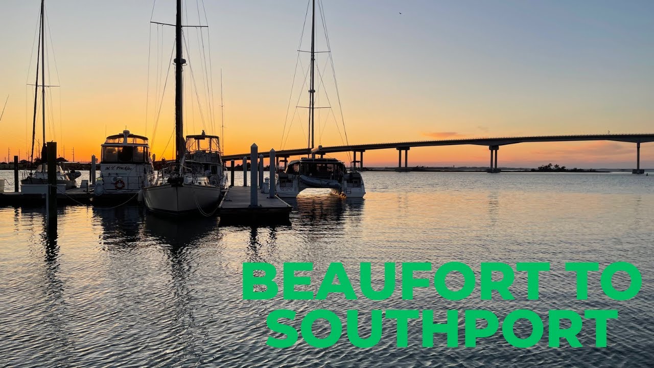 E8. Beaufort to Wrightsville Beach to Southport