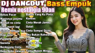 Download Lagu DJ DANGDUT NOSTALGIA 80,90AN 🚀 Paling Enak Didengar Teman Semangat Kerja ✨ VOL 37 MP3