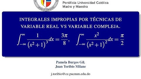 INTEGRALES IMPROPIAS POR TÉCNICAS DE VARIABLE REAL VS VARIABLE COMPLEJA  | Variables Complejas.