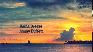 Jimmy Buffett - Bama Breeze