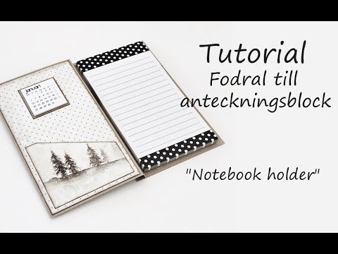 Tutorial Fodral till anteckningsblock (Swe) (Notebook Holder)