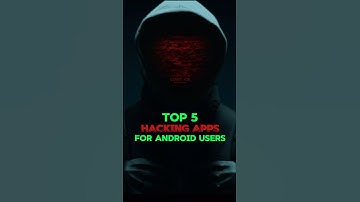 Top 5 Hacking Apps For Android Users 🎭