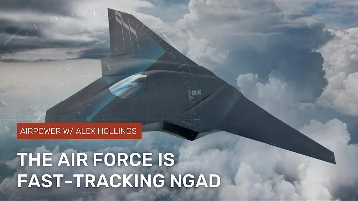 The Air Force is fast-tracking its new NGAD fighter into service - DayDayNews