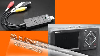 Video Digitalisierer Video Grabber Stand-alone vs USB-Digitalisierer