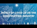 Impact of COVID 19 On The Construction Industry | BritCham Singapore | 27 May 2020