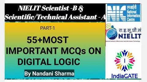 #NIC || #NIELIT || #scientist_B #Technical_Assistant_A || 55+ MOST IMPORTANT MCQs IN #DIGITAL LOGIC