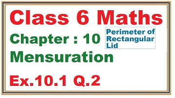 Ex.10.1 (Q.2) Chapter:10 Mensuration | Ncert Maths Class 6 | Cbse
