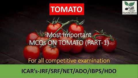 Tomato - Most important MCQs on Tomato Crops Part 1 #tomato #horticulture