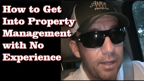 How to Get a Property Management Job with No Experience