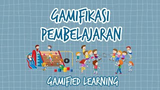 Apa itu Gamifikasi dalam pembelajaran (Gamified Learning/Gamification in education)? screenshot 1