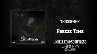Scriptz - Freeze Time (Prod. Bowey) [Shakespeare]