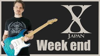 X japan - Week end - (Guitar cover HD) chords