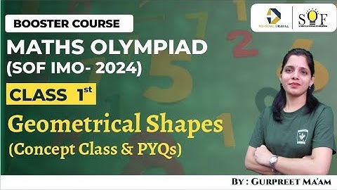 Maths Olympiad Class 1 Geometrical Shapes | IMO Preparation 2025